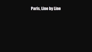 Download Paris Line by Line PDF Book Free