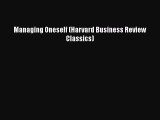 Read Managing Oneself (Harvard Business Review Classics) Ebook Free