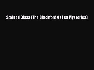 Read Stained Glass (The Blackford Oakes Mysteries) Ebook Free