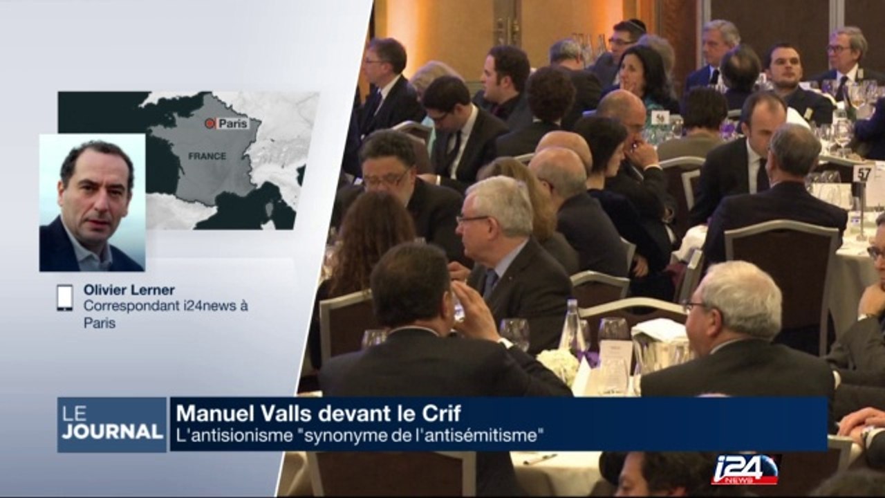 "L'antisionisme est synonyme de l'antisémitisme", Valls devant le CRIF