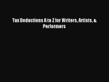 Download Tax Deductions A to Z for Writers Artists & Performers Ebook Online