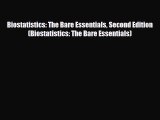 Download Biostatistics: The Bare Essentials Second Edition (Biostatistics: The Bare Essentials)