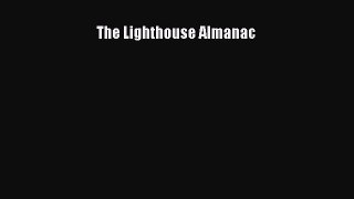 Read The Lighthouse Almanac Ebook Free