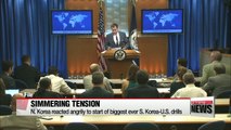Uptick in tension following start of S. Korea-U.S. drills