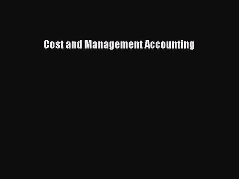 Download Cost and Management Accounting PDF Online