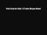 Read Pale Gray for Guilt : A Travis Mcgee Novel Ebook Free