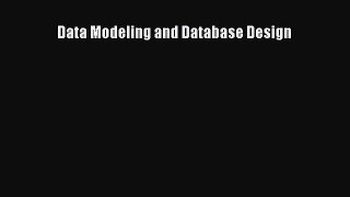 Read Data Modeling and Database Design PDF