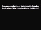 [PDF] Contemporary Business Statistics with Canadian Applications Third Canadian Edition (3rd