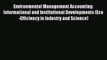 Read Environmental Management Accounting: Informational and Institutional Developments (Eco-Efficiency