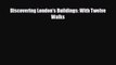 PDF Discovering London's Buildings: With Twelve Walks PDF Book Free