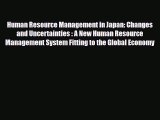[PDF] Human Resource Management in Japan: Changes and Uncertainties : A New Human Resource