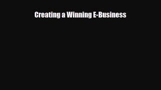 [PDF] Creating a Winning E-Business Download Online