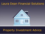 Laura Dean Financial Solutions | Property Investment Advice