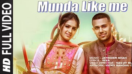 Munda Like Me - Jaz Dhami Full HD Video Song