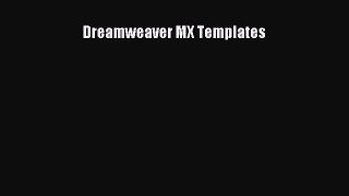 Read Dreamweaver MX Templates Ebook