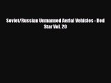 [PDF] Soviet/Russian Unmanned Aerial Vehicles - Red Star Vol. 20 Download Full Ebook