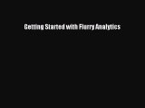 Download Getting Started with Flurry Analytics PDF