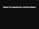 [PDF] Tupolev Tu-4 Superfortress -Red Star Volume 7 Download Full Ebook