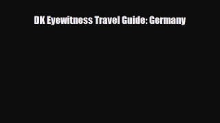 PDF DK Eyewitness Travel Guide: Germany Free Books