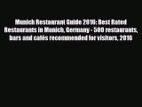 PDF Munich Restaurant Guide 2016: Best Rated Restaurants in Munich Germany - 500 restaurants
