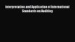 [Download PDF] Interpretation and Application of International Standards on Auditing Read Online