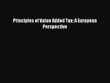 Read Principles of Value Added Tax: A European Perspective Ebook Free