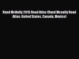 Download Rand McNally 2016 Road Atlas (Rand Mcnally Road Atlas: United States Canada Mexico)