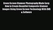 Read Green Screen Glamour Photography Made Easy: How to Create Beautiful Composite Glamour
