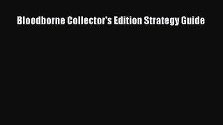 Download Bloodborne Collector's Edition Strategy Guide PDF