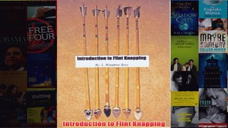 Download PDF  Introduction to Flint Knapping FULL FREE