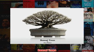 Download PDF  Bonsai Trees FULL FREE