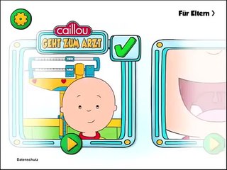 Caillou geht zum Arzt Arztspiel App für Kinder iPad and iPhone