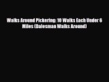 PDF Walks Around Pickering: 10 Walks Each Under 6 Miles (Dalesman Walks Around) Ebook