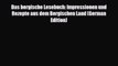 Download Das bergische Lesebuch: Impressionen und Rezepte aus dem Bergischen Land (German Edition)