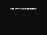 Download Rick Steves' Snapshot Norway Free Books