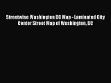 Read Streetwise Washington DC Map - Laminated City Center Street Map of Washington DC Ebook