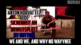 Anton Horvath ft ACDC WE AND WE, AND WHY NO WAYYNEE