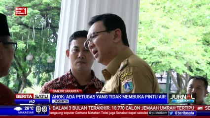 Ahok Keluhkan Pintu Air Jadi Penyebab Banjir