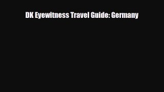 PDF DK Eyewitness Travel Guide: Germany Read Online