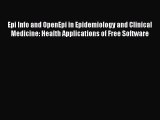 PDF Epi Info and OpenEpi in Epidemiology and Clinical Medicine: Health Applications of Free