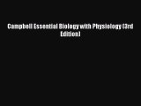 Download Campbell Essential Biology with Physiology (3rd Edition) PDF Book Free