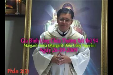 Bài Giảng Thánh Lễ ST Lòng Chúa Thương Xót ,26-09-09. Cha Trường Luân.  Phần 2