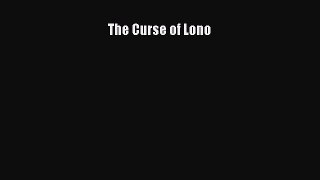 Read The Curse of Lono Ebook Free
