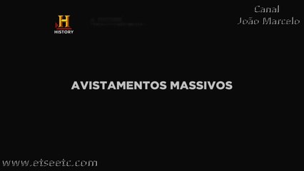 Contato Extraterrestre HD T01E04 - Avistamentos Massivos