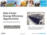 Data Center Energy Efficiency Opportunities: What Managers Should Know, Part 4 of 5