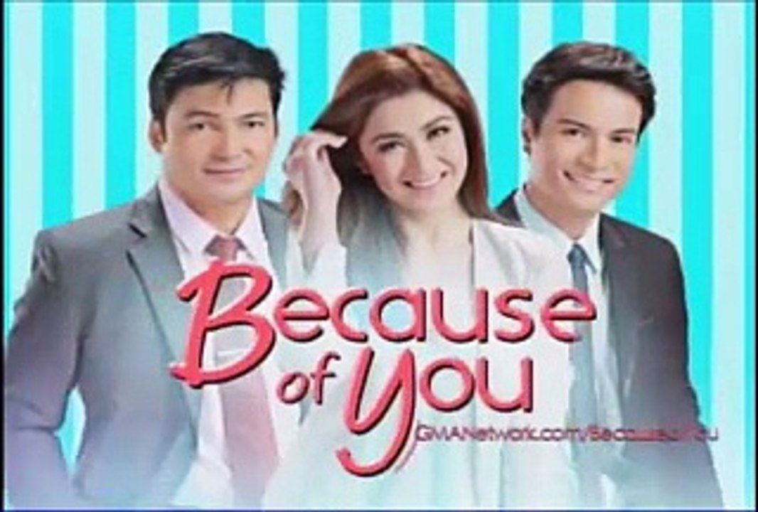 BECAUSE OF YOU - March 8, 2016 Part 4