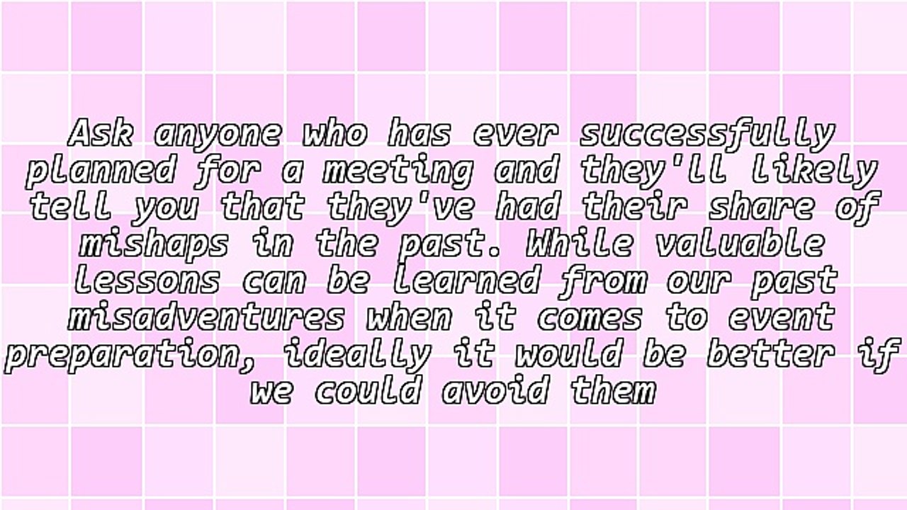 How to Avoid the Most Common Conference Planning Mishaps