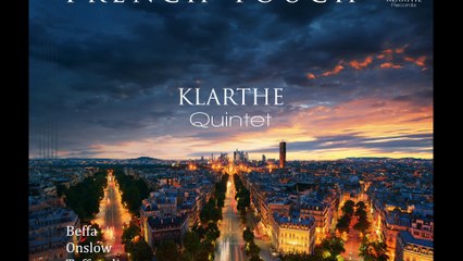 Klarthe Quintet " French Touch "