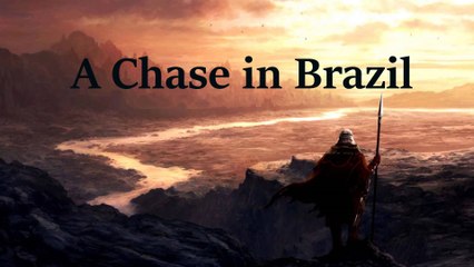A Chase in Brazil - Jayson Zambito