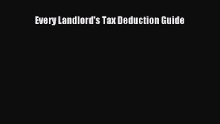 Download Every Landlord's Tax Deduction Guide PDF Free